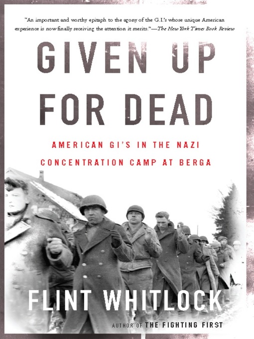 Title details for Given Up For Dead by Flint Whitlock - Available